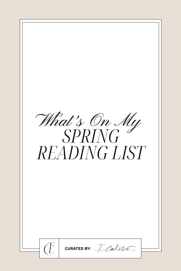 5.7-Teresa-Caruso-What’s-on-My-Spring-Reading-List-Cover