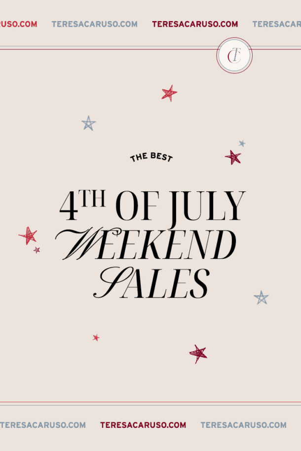 7.2-Teresa Caruso-The Best 4th of July Weekend Sales-Cover