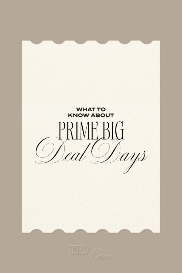 10.2-Teresa-Caruso-What-to-Know-About-Prime-Big-Deal-Days-Cover (1)